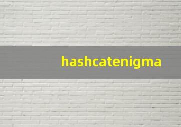 hashcatenigma