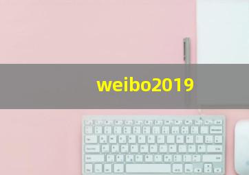 weibo2019